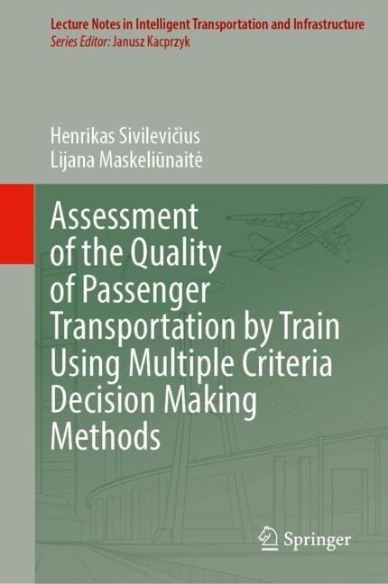Couverture_Assessment of the Quality of Passenger Transportation by Train Using Multiple Criteria Decision Making Methods