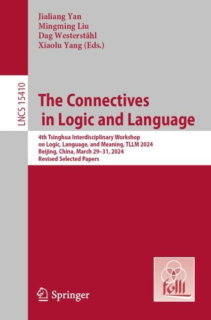 Front cover_The Connectives in Logic and Language