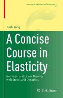 Front cover_A Concise Course in Elasticity