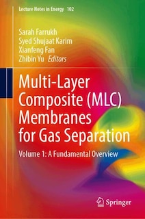 Couverture_Multi-Layer Composite (MLC) Membranes for Gas Separation