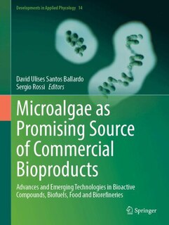 Front cover_Microalgae as Promising Source of Commercial Bioproducts