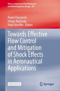 Front cover_Towards Effective Flow Control and Mitigation of Shock Effects in Aeronautical Applications
