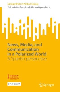 Couverture_News, Media, and Communication in a Polarized World