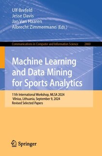 Front cover_Machine Learning and Data Mining for Sports Analytics