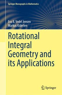 Couverture_Rotational Integral Geometry and its Applications