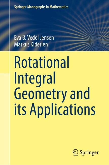 Couverture_Rotational Integral Geometry and its Applications