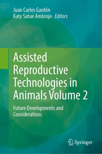 Couverture_Assisted Reproductive Technologies in Animals Volume 2