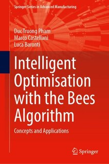 Front cover_Intelligent Optimisation with the Bees Algorithm
