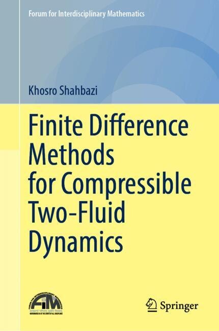 Couverture_Finite Difference Methods for Compressible Two-Fluid Dynamics
