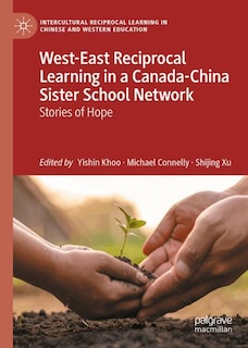 Front cover_West-East Reciprocal Learning in a Canada-China Sister School Network