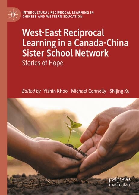Front cover_West-East Reciprocal Learning in a Canada-China Sister School Network