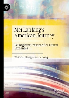 Couverture_Mei Lanfang's American Journey