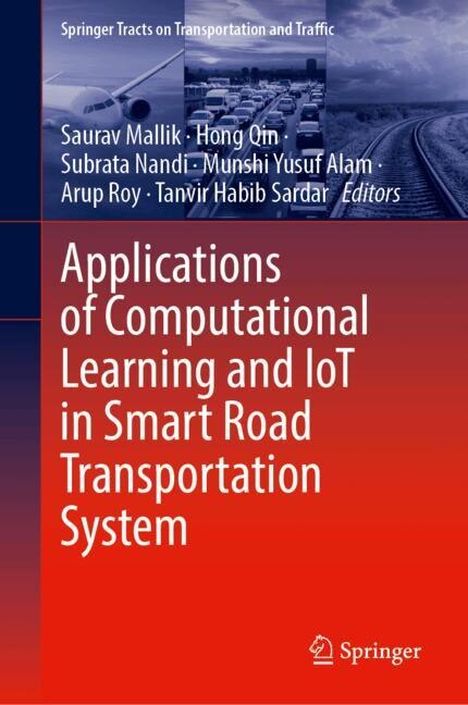 Front cover_Applications of Computational Learning and IoT in Smart Road Transportation System
