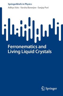 Couverture_Ferronematics and Living Liquid Crystals