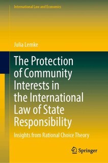 Couverture_The Protection of Community Interests in the International Law of State Responsibility