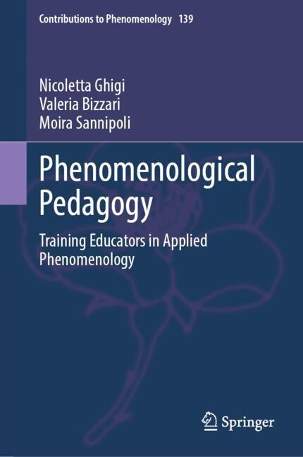 Front cover_Phenomenological Pedagogy
