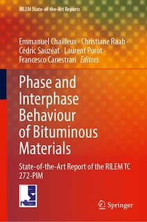Couverture_Phase and Interphase Behaviour of Bituminous Materials