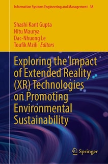 Couverture_Exploring the Impact of Extended Reality (XR) Technologies on Promoting Environmental Sustainability