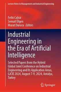 Front cover_Industrial Engineering in the Era of Artificial Intelligence