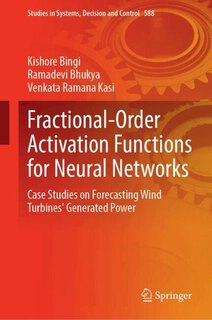 Front cover_Fractional-Order Activation Functions for Neural Networks