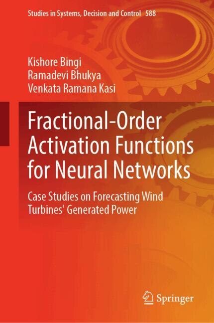 Front cover_Fractional-Order Activation Functions for Neural Networks