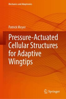 Front cover_Pressure-Actuated Cellular Structures for Adaptive Wingtips