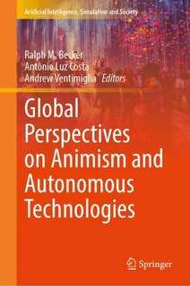 Front cover_Global Perspectives on Animism and Autonomous Technologies