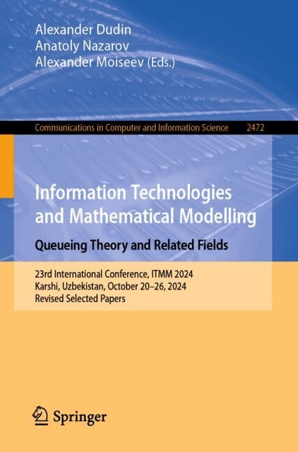 Front cover_Information Technologies and Mathematical Modelling. Queueing Theory and Related Fields