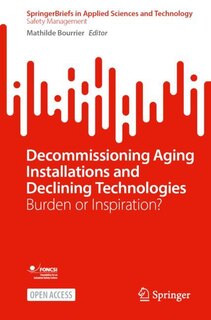 Front cover_Decommissioning Aging Installations and Declining Technologies
