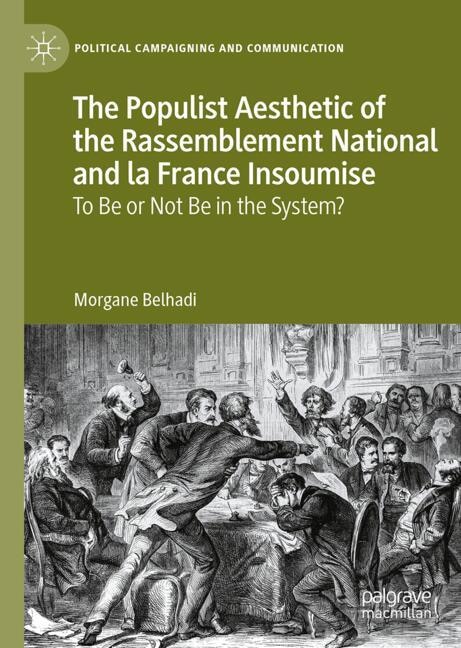 Front cover_The Populist Aesthetic of the Rassemblement National and la France Insoumise