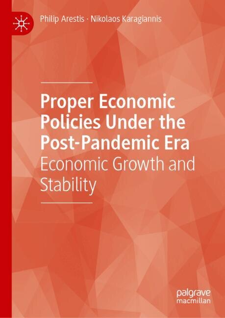 Front cover_Proper Economic Policies Under the Post-Pandemic Era