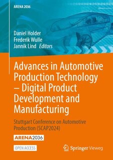 Front cover_Advances in Automotive Production Technology - Digital Product Development and Manufacturing