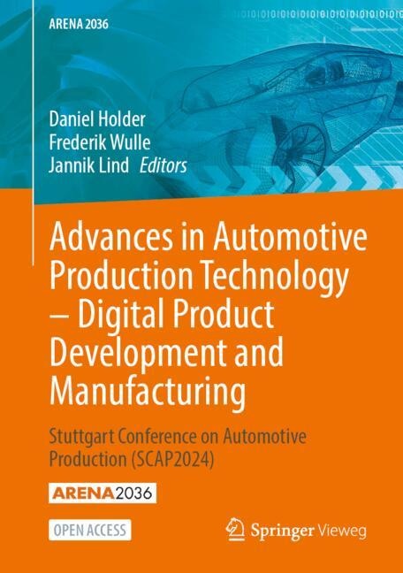Front cover_Advances in Automotive Production Technology - Digital Product Development and Manufacturing