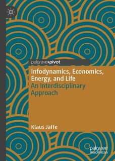 Couverture_Infodynamics, Economics, Energy, and Life