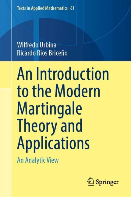 Couverture_An Introduction to the Modern Martingale Theory and Applications