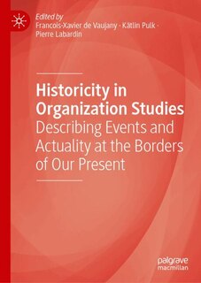 Front cover_Historicity in organization studies