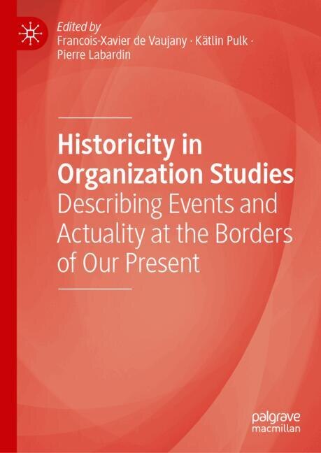 Front cover_Historicity in organization studies