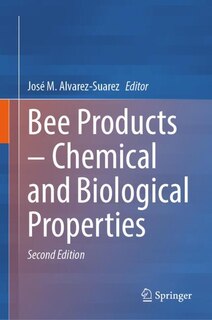 Front cover_Bee Products - Chemical and Biological Properties