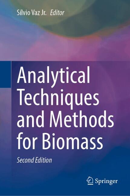 Front cover_Analytical Techniques and Methods for Biomass