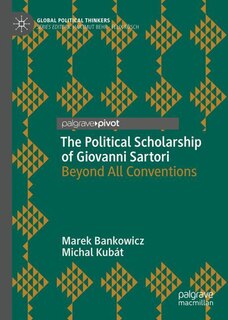 Couverture_The Political Scholarship of Giovanni Sartori