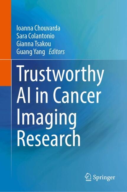 Front cover_Trustworthy AI in Cancer Imaging Research