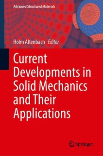 Couverture_Current Developments in Solid Mechanics and Their Applications