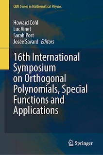 Couverture_Proceedings of the 16th International Symposium on Orthogonal Polynomials, Special Functions and Applications (OPSFA-16)