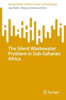 Front cover_The Silent Wastewater Problem in Sub-Saharan Africa