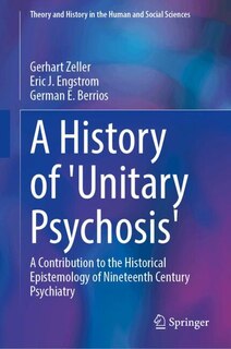 Couverture_A History of 'Unitary Psychosis'