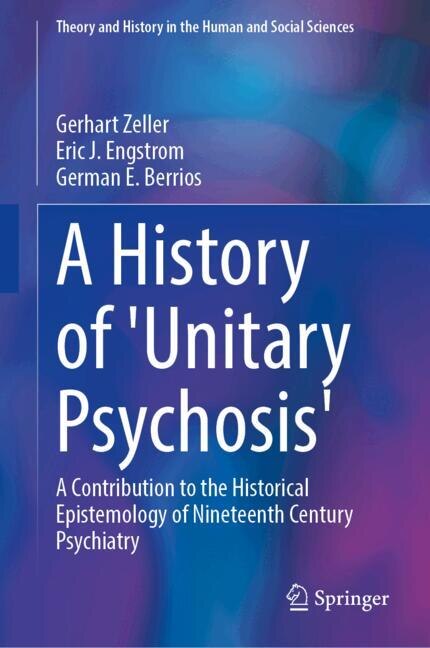 Couverture_A History of 'Unitary Psychosis'