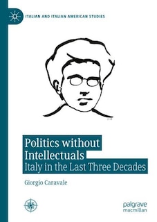 Front cover_Politics without Intellectuals