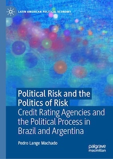 Couverture_Political Risk and the Politics of Risk