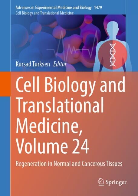 Front cover_Cell Biology and Translational Medicine, Volume 24