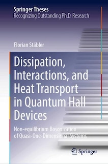 Couverture_Dissipation, Interactions, and Heat Transport in Quantum Hall Devices
